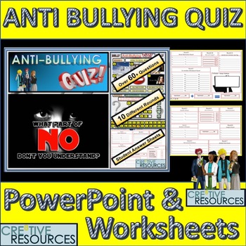 Preview of Anti Bullying PowerPoint Quiz lesson and Worksheets