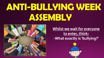 Preview of Anti-Bullying Week Assembly! (for primary/ elementary schools)