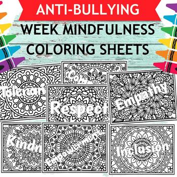 Preview of Anti-Bullying Week Mindfulness Coloring Sheets Spread kindness.