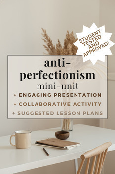 Preview of Anti-Perfectionism Mini-Unit - SEL advisory anxiety counseling Second Step