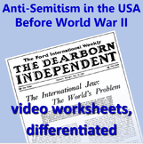 Anti-Semitism in the USA Before World War 2: video workshe