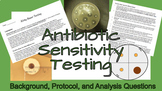 Antibiotic Sensitivity Testing (Kirby Bauer)