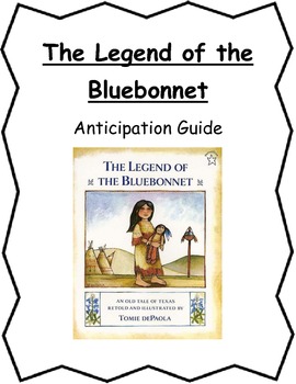 Preview of Anticipation Guide- Legend of the Bluebonnet- Tomie dePaola