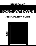 Anticipation Guide/Pre-Reading Activity: Long Way Down by 