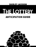 Anticipation Guide/Pre-Reading Activity: "The Lottery"