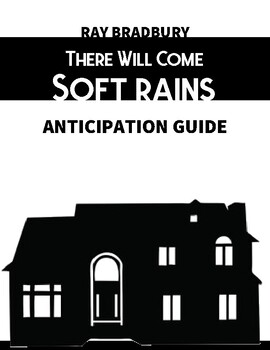 Preview of Anticipation Guide/Pre-Reading Activity: "There Will Come Soft Rains"
