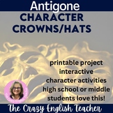 Antigone Characterization Lesson and Crowns