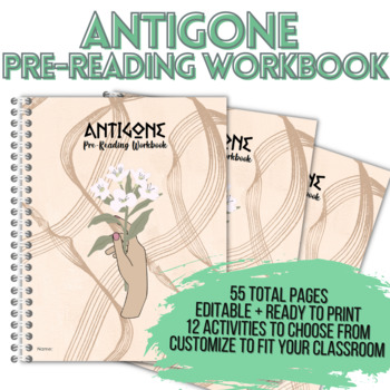 Preview of Antigone Pre-Reading Workbooks CUSTOMIZE YOUR OWN!