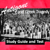Antigone and Greek Tragedy Test and Study Guide