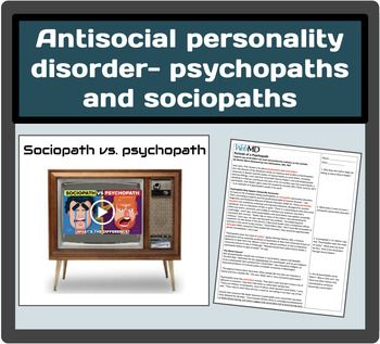 Preview of Antisocial personality disorder- psychopaths and sociopaths