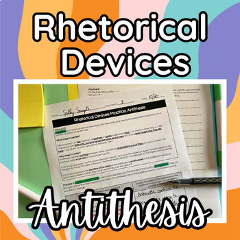 Preview of Antithesis Rhetorical Device Practice Worksheet with Writing (Digital and Print)