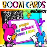 Antónimos - Boom Cards - Tarjetas digitales