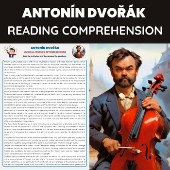 Preview of Antonín Dvořák Reading Comprehension Worksheet | Romantic Music Composer