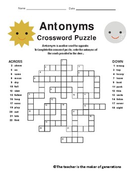 Antonym Crossword Puzzle by The teacher is the maker of generations
