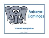 Antonym Dominoes - Antomyms - Opposite Dominoes - Opposites