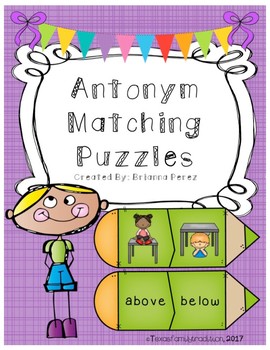 Antonym Matching Puzzles by Texas Family Tradition | TPT