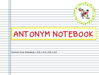 Preview of Antonym Notebook