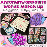 Antonym/Opposite Word Match Up: Hedgehogs and Hearts