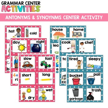 Antonyms and Synonyms Sorting Match Activity Grammar Center with ...