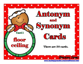Antonym Or Synonym Activity Cards Gingerbread Boy By Precious Items