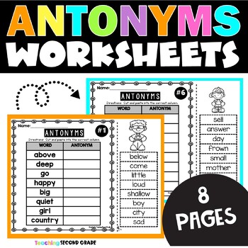 Antonyms Worksheets by Teaching Second Grade | Teachers Pay Teachers