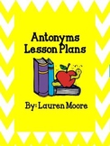 Antonyms Lesson Plans (4 Days)