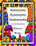Antonyms, Synonyms and Homonyms Worksheets