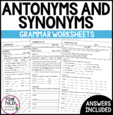 Antonyms and Synonyms - Grammar Worksheets with Answers