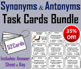 Antonyms and Synonyms Task Cards Bundle (Academic Vocabula