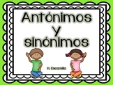 Antonyms and Synonyms in Spanish