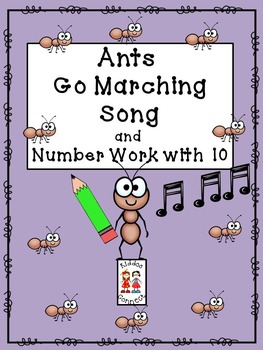 Preview of Ants Go Marching Song and Number Work with 10