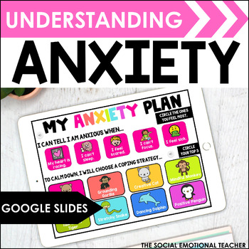 Preview of Anxiety Coping Skills Activities & Lessons for Google Slides Digital SEL Resourc