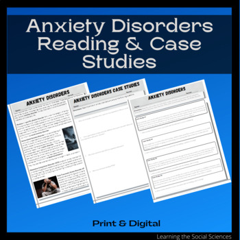 Preview of Anxiety Disorders Reading & Case Studies with Questions: Digital and Print