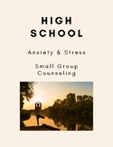 Anxiety High School Group Counseling