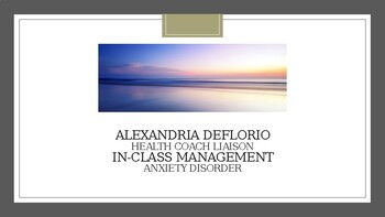 Preview of Anxiety In-Class Management PPT