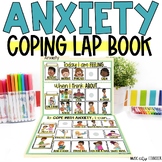 Anxiety Lap Book, Coping with Anxiety & Worry, SEL Counseling