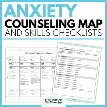 Preview of Anxiety School Counseling Map and Skills Checklists - Individual Counseling Plan