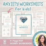 Anxiety Worksheets for Kids | Coping Skills for Worries Wo