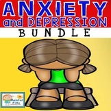 Anxiety and Depression BUNDLE