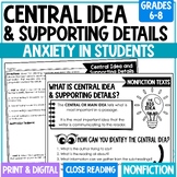 Central Idea & Supporting Details in Non-Fiction: "Anxiety