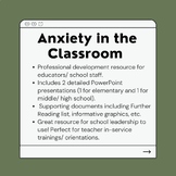 Anxiety in the Classroom - Prof. Dev. Resource for Educato