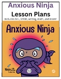 Anxious Ninja Lesson Plans
