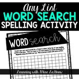 Any List Word Search Creator Spelling Word Work Activity W
