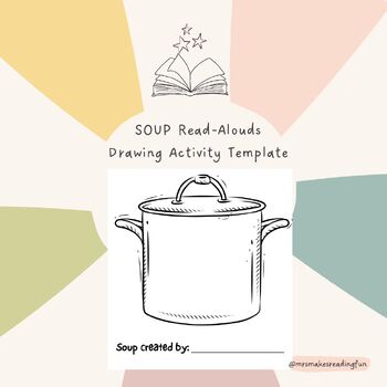 Preview of Any SOUP read-aloud- Drawing Activity