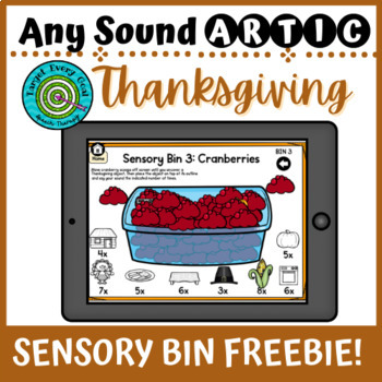 Preview of Any Sound Articulation |Thanksgiving| SENSORY BIN FREEBIE (Boom Cards™)
