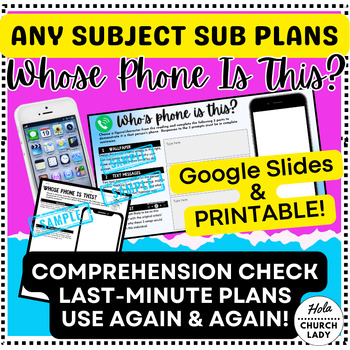 Preview of Any Subject No-Prep Sub Plans - Whose Phone Is This? (printable & google slides)