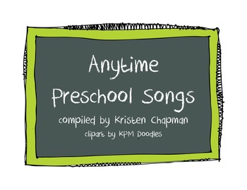 Preview of Anytime Preschool Songs - At a Glance