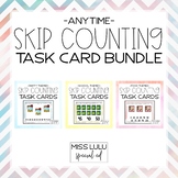 Anytime Skip Counting Task Card Bundle