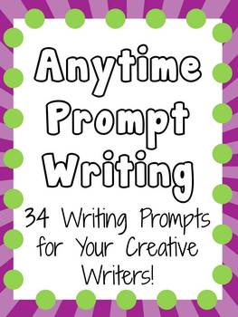 Anytime Writing Prompts by Teach with Tracy | TPT