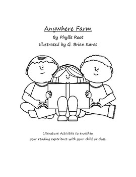 Preview of Anywhere Farm by Phyllis Root Literature Study